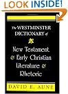 The Westminster Dictionary of New Testament and Early Christian Literature and