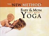 The New Method Baby - Baby & Mom Post Natal Yoga