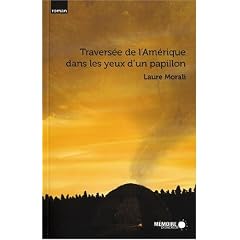 Travers�e de l'Am�rique dans les yeux d'un papillon