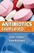 Antibiotics Simplified, Second Edition