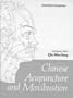 Chinese Acupuncture and Moxibustion [Hardcover]