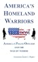 America's Homeland Warriors