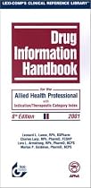 Drug Information for the Allied Health Professional