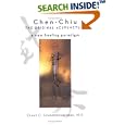 Chen Chiu: The Original Acupuncture by Claus C. Schnorrenberger