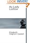 My Lady Ludlow (Large Print Edition)