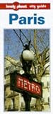 Lonely Planet Paris: A City Guide (Lonely Planet Paris)
