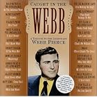 Click here to buy Caught In The Webb: Tribute To Webb Pierce by  Dwight Yoakam, George Jones, and Crystal Gayle .