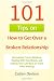 101 Tips on How to Get Over a Broken Relationship: Recovering From a Breakup, Dealing With Heartbreak, and Getting Your Life Back on Track After Breakup