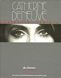 Catherine Deneuve : Portraits choisis