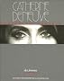 Catherine Deneuve : Portraits choisis