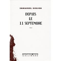 Depuis le 11 septembre : R�cit