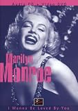 Marilyn Monroe - I Wanna Be Loved By You  (+ CD)