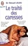 Le Trait� des caresses