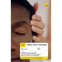 Teach Yourself Indian Head Massage (TY Health & Well Being)