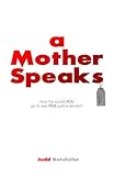 A mother speaks