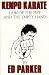 Law of the fist and the empty hand: A book on kenpo karate