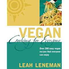 Vegan Cooking For Everyone: Over 300 easy vegan recipes that everyone can enjoy