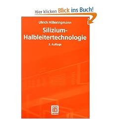 Silizium-Halbleitertechnologie (Teubner Studienb�cher Technik)