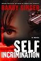 Self Incrimination