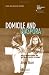 Domicile and Diaspora: Anglo-Indian Women and the Spatial Politics of Home (RGS-IBG Book Series)