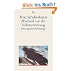 Abschied von der Selbstzerst�rung: Befreiung der Lebensenergie