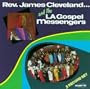 Rev James Cleveland & La Gospel Messengers