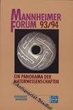 Produkt-Bild: Mannheimer Forum 92/93 - Ein Panorama der Naturwissenschaften.