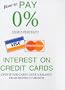 How to Pay 0% (Zero Percent) Interest On Credit Cards Even If You Carry Over A Balance From Month to Month