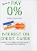 Book How to Pay 0% (Zero Percent) Interest On Credit Cards Even If You Carry Over A Balance From Month to Month