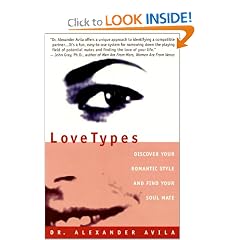 Lovetypes: Discover Your Romantic Style And Find Your Soul Mate