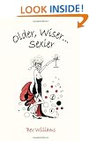 Older, Wiser, Sexier (Women)
