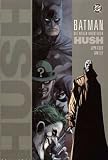 Batman: Die neuen Abenteuer - Hush 2 - Bob Kane