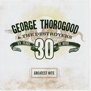 George Thorogood - You Got To Lose Lyrics - Zortam Music