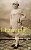 Review Faber and Faber  / Prince Charming: A Memoir
