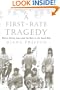 A First-Rate Tragedy: Robert Falcon Scott and the Race to the South Pole