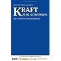 Kraft zum Scheissen: Die 12 Mantras des Schei�ens