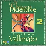 Clasicos De Diciembre a Ritmo Vallenato, Vol. 2
