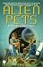 Alien Pets (Daw Book Collectors)