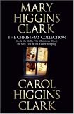Mary and Carol Higgins Clark Christmas Collection: 