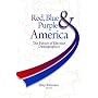 Red, Blue, and Purple America: The Future of Election Demographics