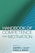 Handbook of Competence and Motivation