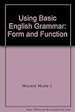 Using basic English grammar : form and function