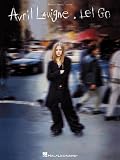 Avril Lavigne: Let Go: Piano/Vocal/Guitar