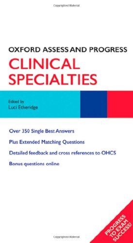 Clinical Specialties (Oxford Assess and Progress)