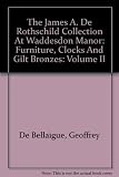 Furniture, clocks and gilt bronzes