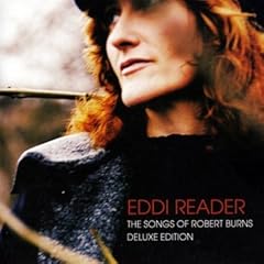 Eddi Reader - The Songs Of Robert Burns (Deluxe Edition) (2009)