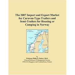 The 2007 Import and Export Market for Caravan-Type Trailers and Semi-Trailers for Housing or Camping in Norway