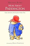 More About Paddington
