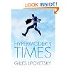 Hypermodern Times