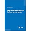 Interne Rechnungslegung im Insolvenzverfahren